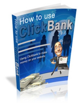 Product picture How To Use Click Bank 